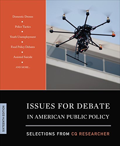 Beispielbild fr Issues for Debate in American Public Policy : Selections from CQ Researcher zum Verkauf von Better World Books