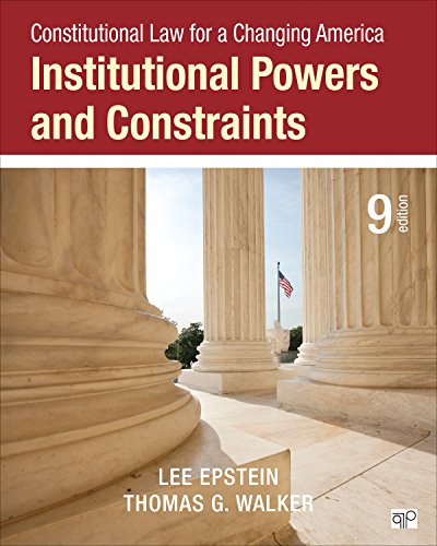 9781483384054: Constitutional Law for a Changing America: Institutional Powers and Constraints