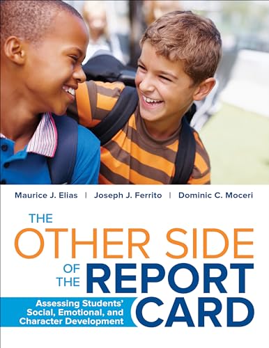 Stock image for The Other Side of the Report Card: Assessing Students Social, Emotional, and Character Development for sale by Goodwill Books