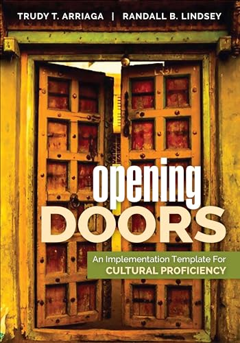 9781483388793: Opening Doors: An Implementation Template for Cultural Proficiency