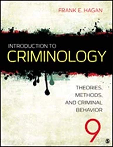 Imagen de archivo de Introduction to Criminology: Theories, Methods, and Criminal Behavior a la venta por SecondSale