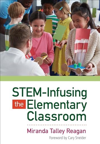 Stock image for STEM-Infusing the Elementary Classroom for sale by Blackwell's
