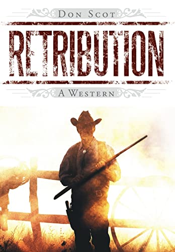 Stock image for Retribution: A Western for sale by Lucky's Textbooks