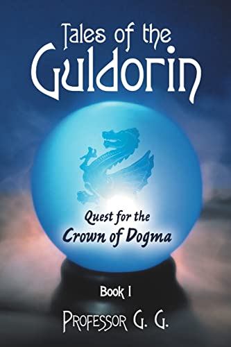 Stock image for Tales of the Guldorin: Book I: Quest for the Crown for sale by Chiron Media