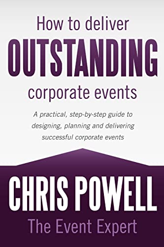 Imagen de archivo de How to Deliver Outstanding Corporate Events a la venta por WorldofBooks