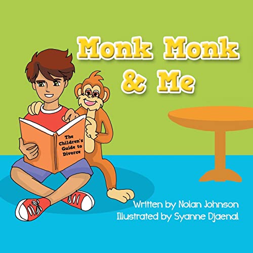 Stock image for Monk Monk & Me: The Children's Guide To Divorce for sale by Idaho Youth Ranch Books