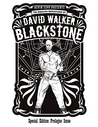 Beispielbild fr The Amazing Adventures of David Walker Blackstone: Special Edition Prologue Issue zum Verkauf von Chiron Media