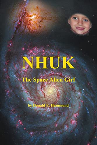 Beispielbild fr Nhuk, the Space Alien Girl zum Verkauf von Chiron Media