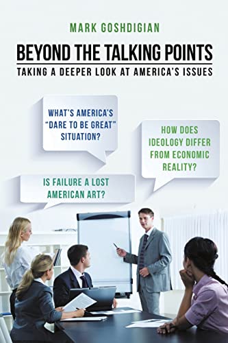 Beispielbild fr Beyond the Talking Points: Taking a Deeper Look At America's Issues zum Verkauf von Chiron Media