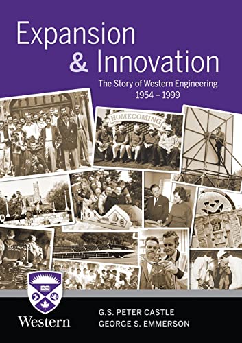 Beispielbild fr Expansion & Innovation: The Story of Western Engineering 1954-1999 zum Verkauf von Books Unplugged