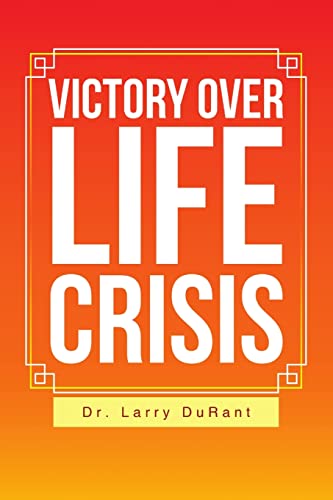 Stock image for Victory Over Life Crisis for sale by Chiron Media