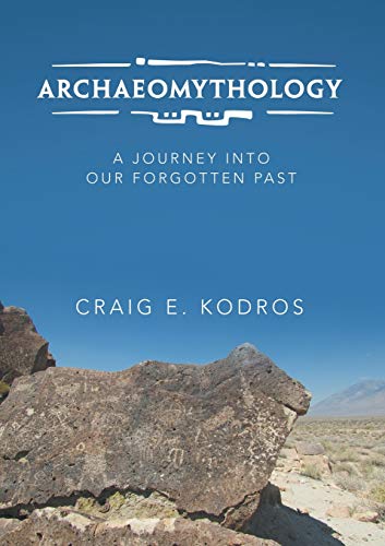 Stock image for Archaeomythology for sale by Lucky's Textbooks