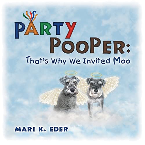 Stock image for Party Pooper That's Why We Invited Moo for sale by PBShop.store US