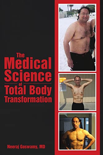 Stock image for The Medical Science of Total Body Transformation for sale by Chiron Media