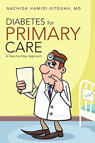 Stock image for Diabetes for Primary Care: A Step-by-Step Approach for sale by SecondSale