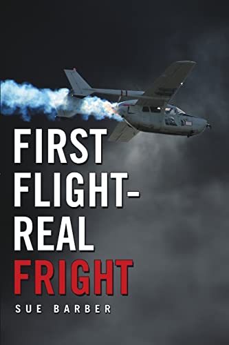 Stock image for First Flight-Real Fright for sale by California Books