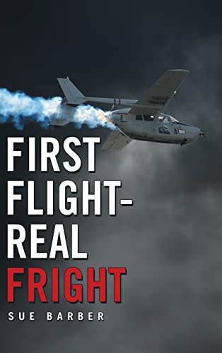 Stock image for First Flight-Real Fright for sale by Lucky's Textbooks