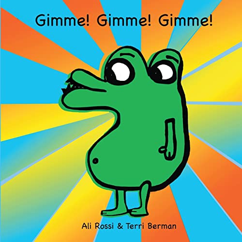 Imagen de archivo de GIMME! GIMME! GIMME! a la venta por Lucky's Textbooks