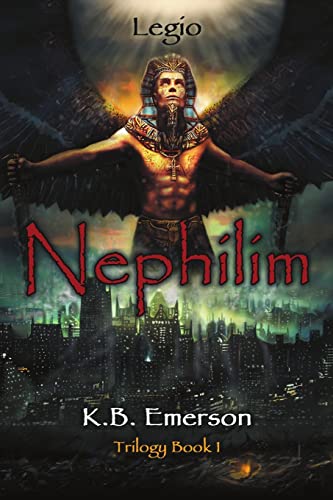 Imagen de archivo de Nephilim: Legio Trilogy Book 1 a la venta por GF Books, Inc.