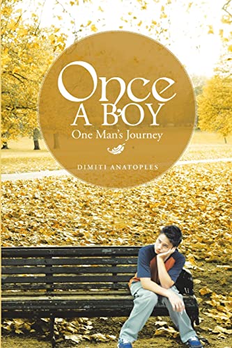 Imagen de archivo de Once a Boy: One Man's Journey a la venta por Chiron Media
