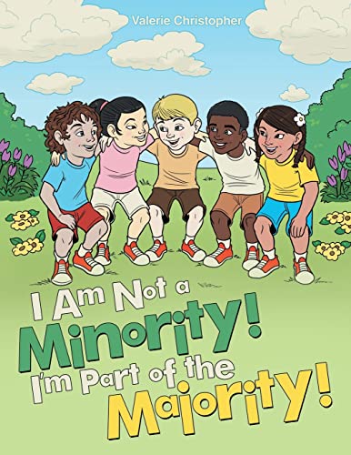 Beispielbild fr I Am Not a Minority! I'm Part of the Majority! zum Verkauf von Chiron Media