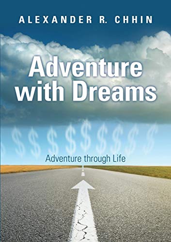 Beispielbild fr Adventure with Dreams: Adventure through Life zum Verkauf von Chiron Media