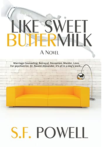 9781483431826: Like Sweet Buttermilk: A Novel