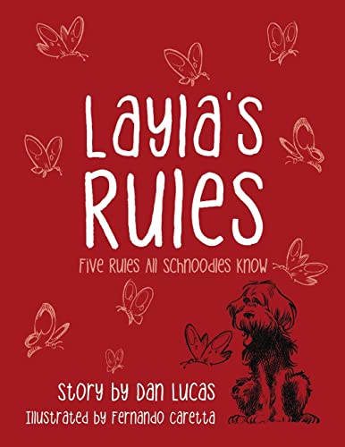 Imagen de archivo de Layla  s Rules: Five Rules All Schnoodles Know a la venta por HPB-Diamond