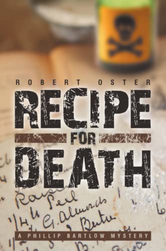 Stock image for Recipe for Death A Phillip Bartlow Mystery for sale by PBShop.store US