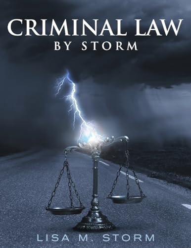 9781483433837: Criminal Law By Storm