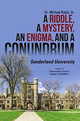 Stock image for A Riddle, a Mystery, an Enigma, and a Conundrum: Sunderland University for sale by Chiron Media