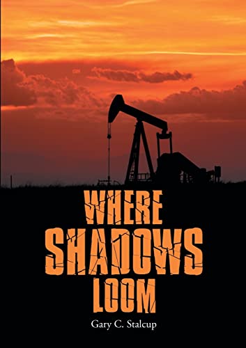 Stock image for Where Shadows Loom for sale by Chiron Media