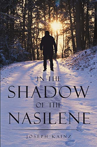 Stock image for In the Shadow of the Nasilene for sale by Chiron Media