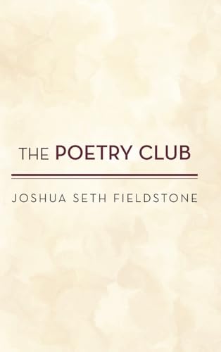Beispielbild fr The Poetry Club zum Verkauf von California Books
