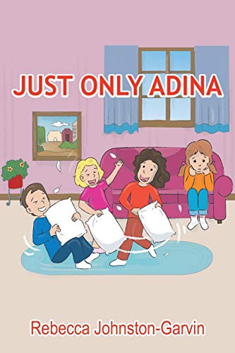 Beispielbild fr Just Only Adina zum Verkauf von Lucky's Textbooks