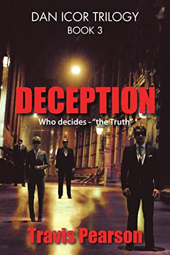 Stock image for Deception: Dan Icor Trilogy?Book 3 for sale by Lucky's Textbooks