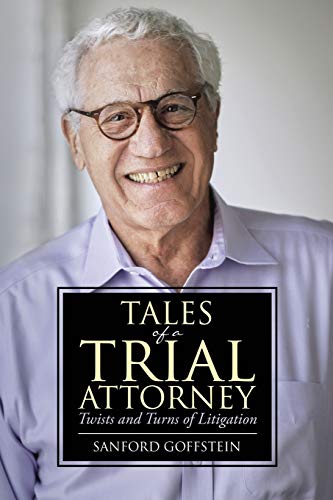 Beispielbild fr Tales of a Trial Attorney: Twists and Turns of Litigation zum Verkauf von HPB-Emerald