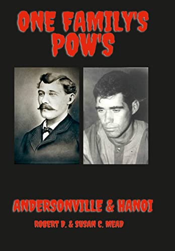 Imagen de archivo de One Family's Pow's: Andersonville & Hanoi a la venta por Lucky's Textbooks