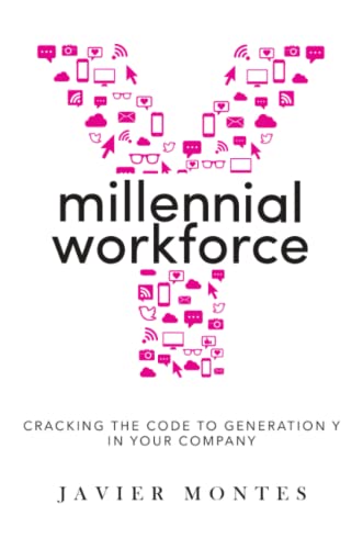 9781483461144: Millennial Workforce: Cracking the Code to Generation Y in Your Company