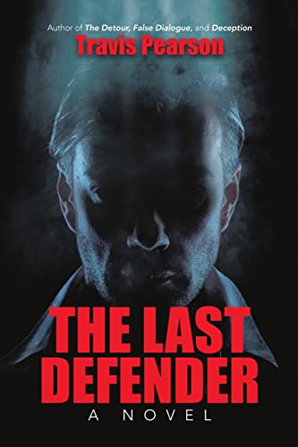 9781483465852: The Last Defender: A Novel