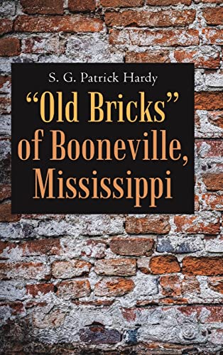 Old Bricks of Booneville Mississippi Epub-Ebook