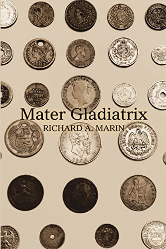 Beispielbild fr Mater Gladiatrix zum Verkauf von Budget Books