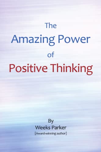 Imagen de archivo de The Amazing Power of Positive Thinking a la venta por Lucky's Textbooks