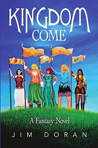 Stock image for Kingdom Come: A Fantasy Novel for sale by ThriftBooks-Atlanta
