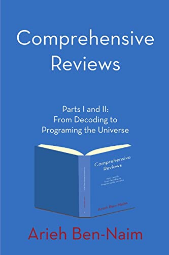 Stock image for Comprehensive Reviews Parts I and II: From Decoding to Programing the Universe for sale by Lucky's Textbooks