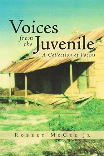 Imagen de archivo de Voices from the Juvenile: A Collection of Poems a la venta por California Books