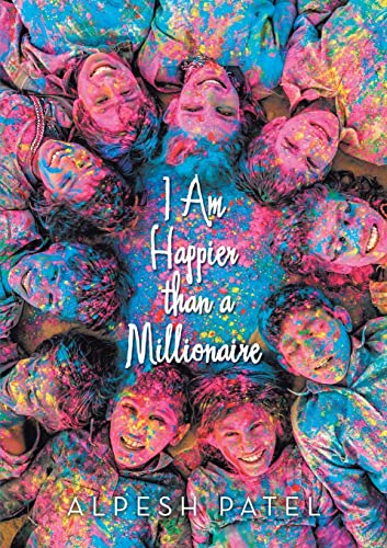 Beispielbild für I Am Happier than a Millionaire zum Verkauf von GF Books, Inc.