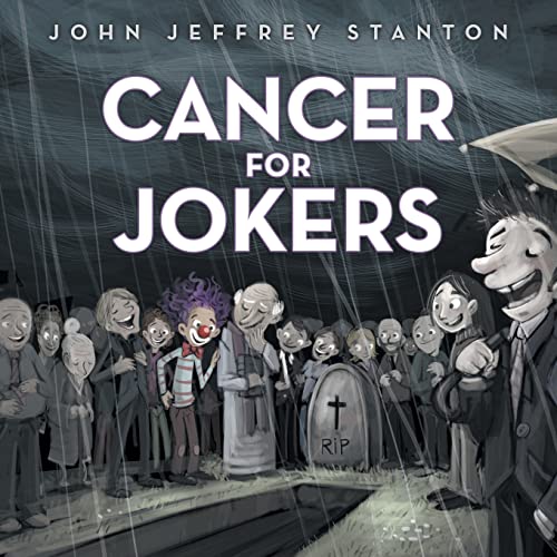 Imagen de archivo de Cancer for Jokers a la venta por GreatBookPrices