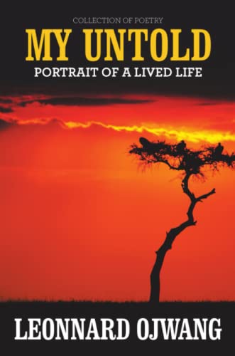Stock image for My Untold : Portrait of a Lived Life: Collection of Poetry for sale by Buchpark