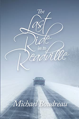 Beispielbild fr The Last Ride in to Readville zum Verkauf von BookHolders